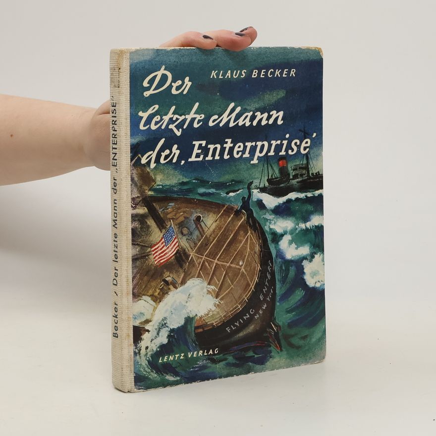 Klaus Becker Der letzte Mann der Enterprise