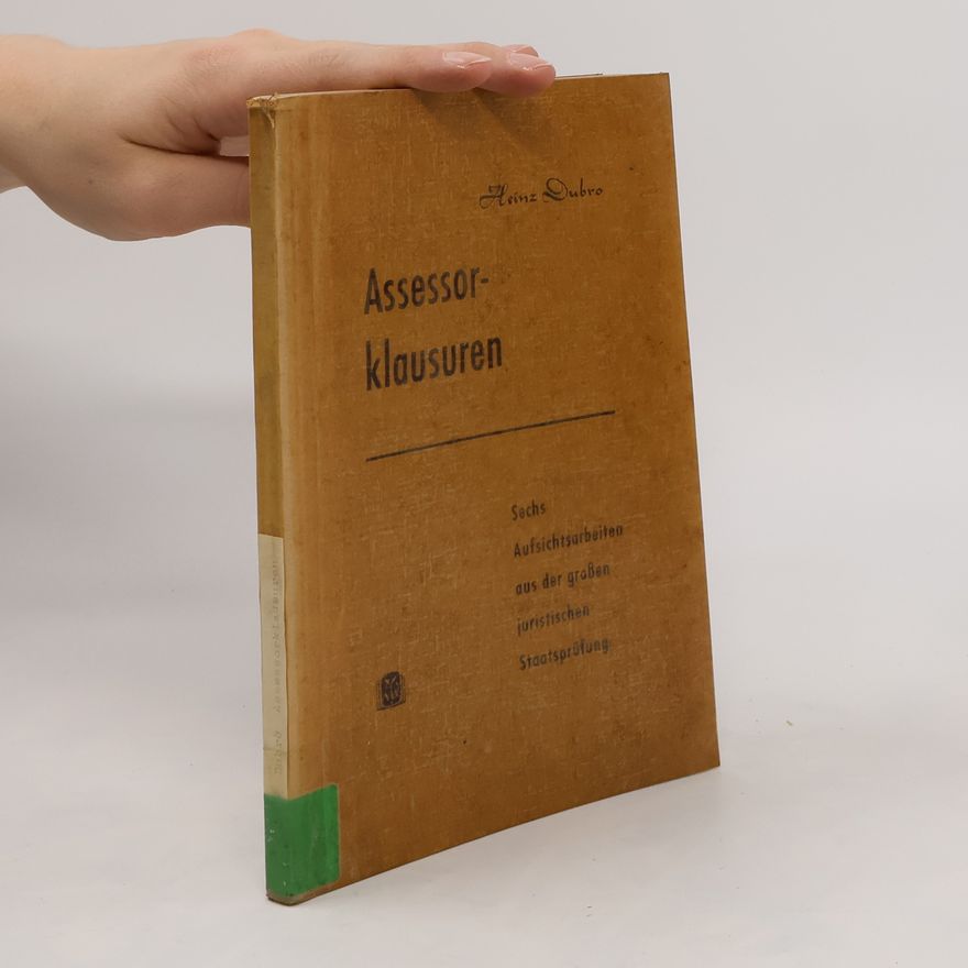 Heinz Dubro Assessorklausuren