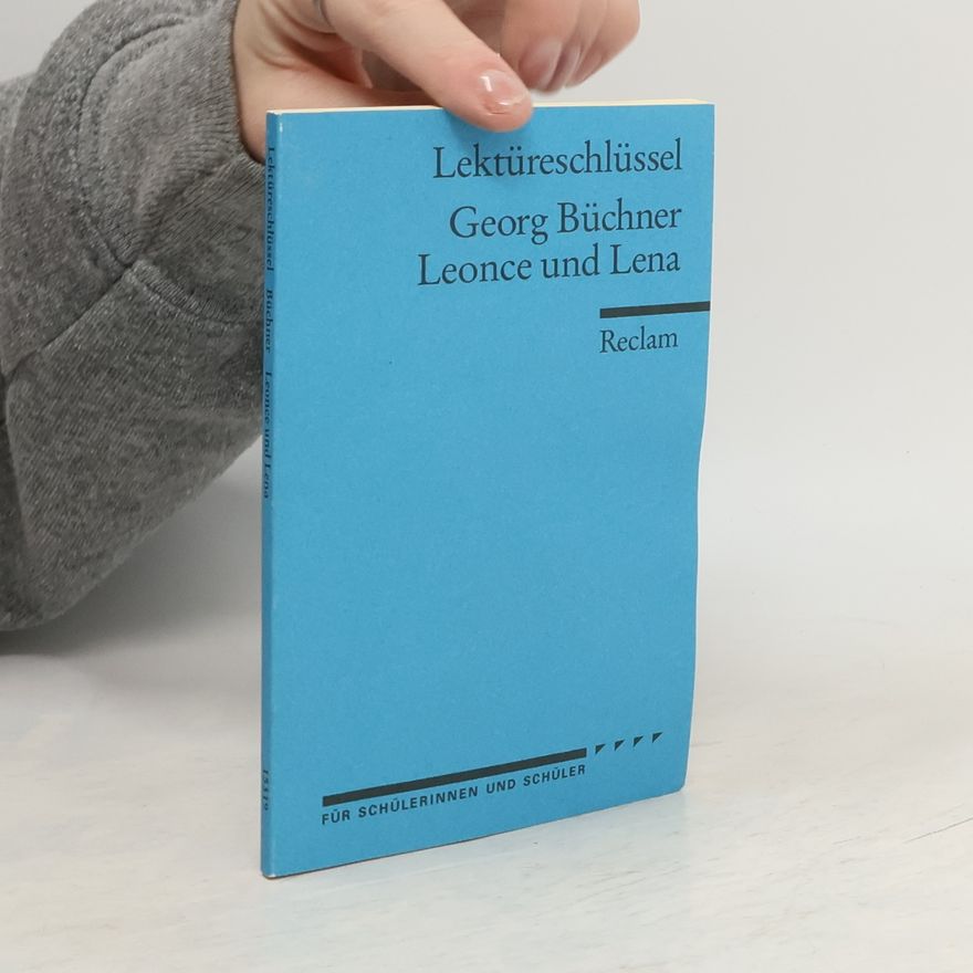 Wilhelm Große Georg Büchner, Leonce und Lena