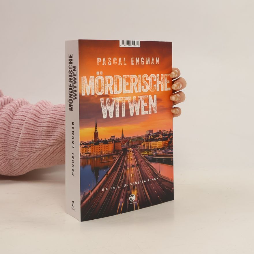 Pascal Engman Mörderische Witwen