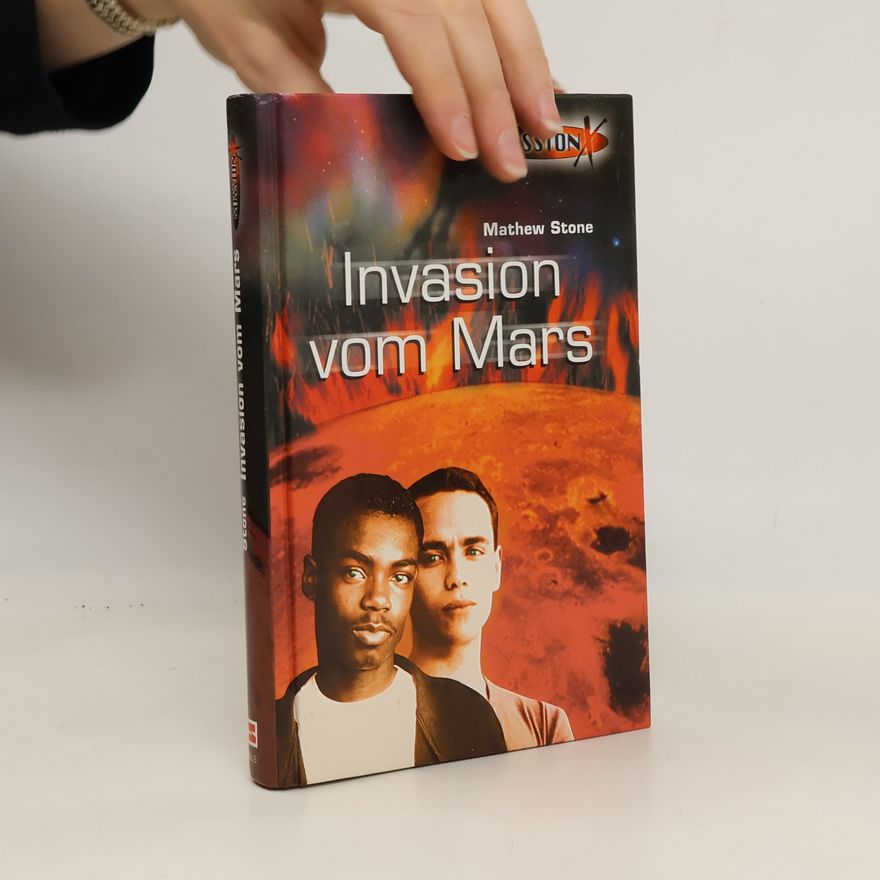 Mathew Stone Mission X. Invasion vom Mars