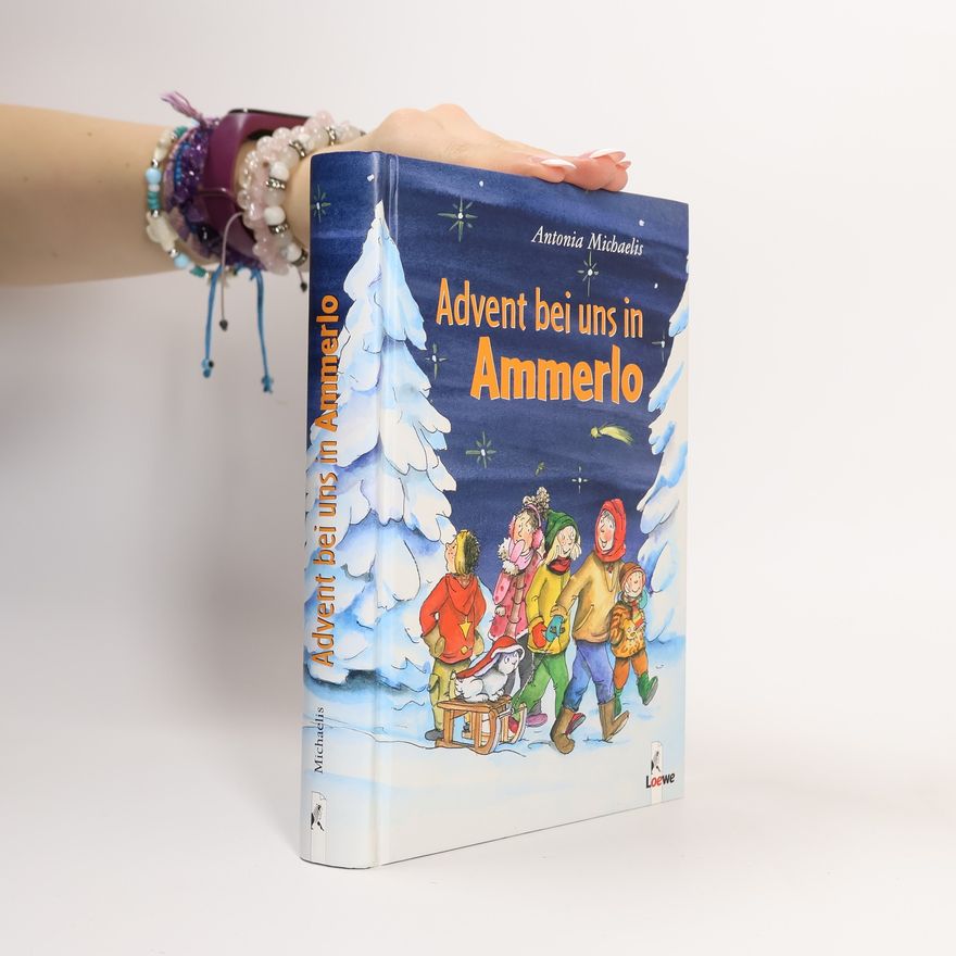 Antonia Michaelis Advent bei uns in Ammerlo