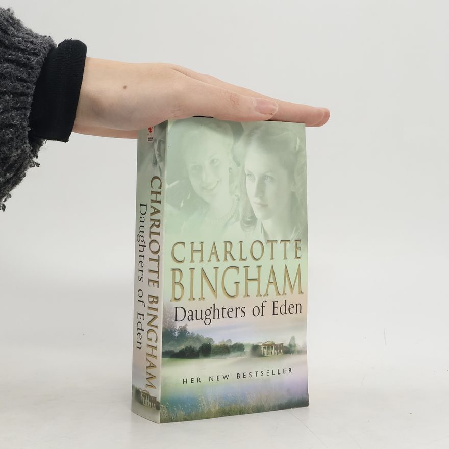 Charlotte Bingham Daughters of Eden
