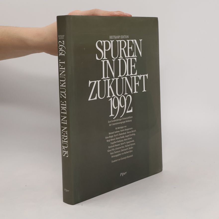 Heribert Klein Spuren in die Zukunft