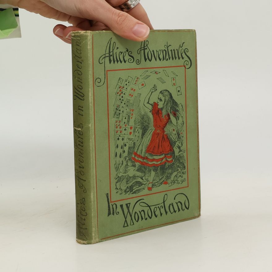 Lewis Carroll Alice's Adventures in Wonderland