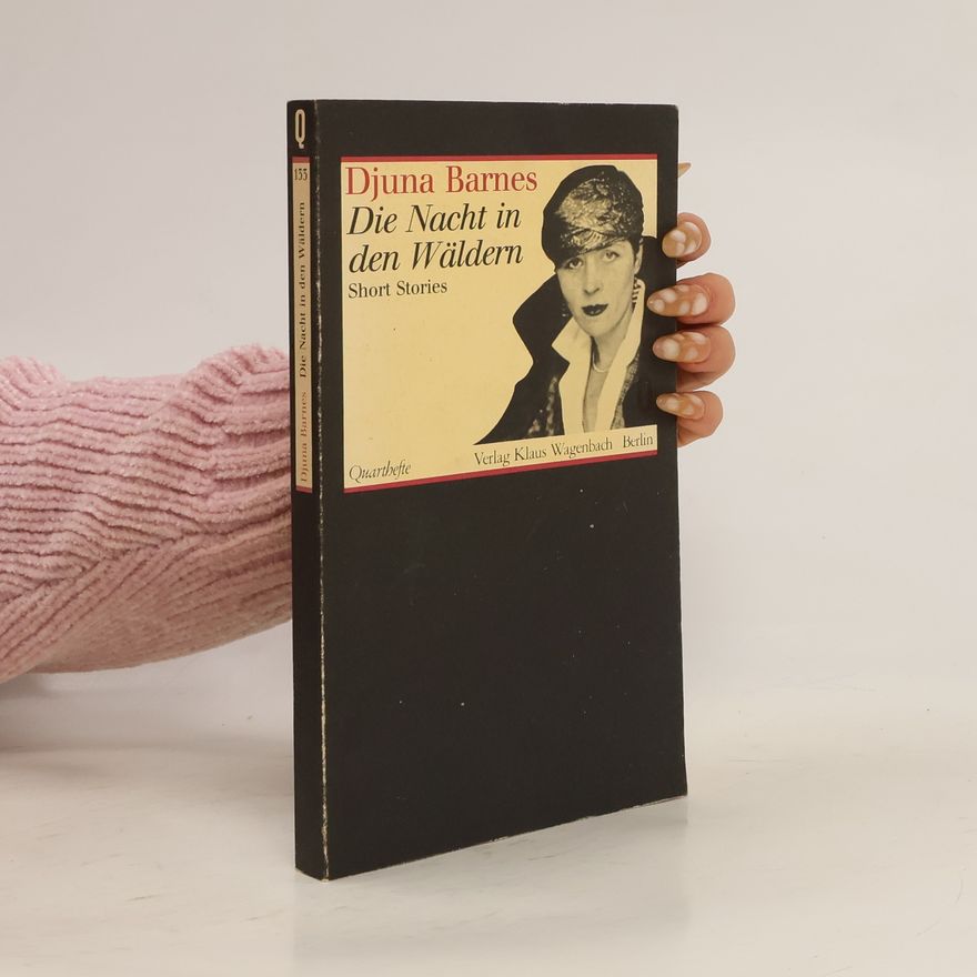 Djuna Barnes Die Nacht in den Wäldern
