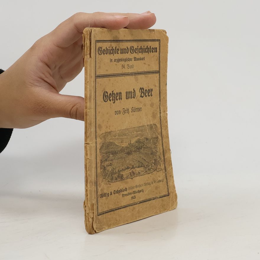 Fritz Körner Getzen und Beer