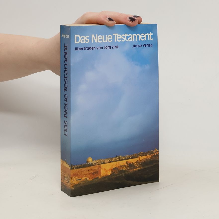 Jörg Zink Das Neue Testament