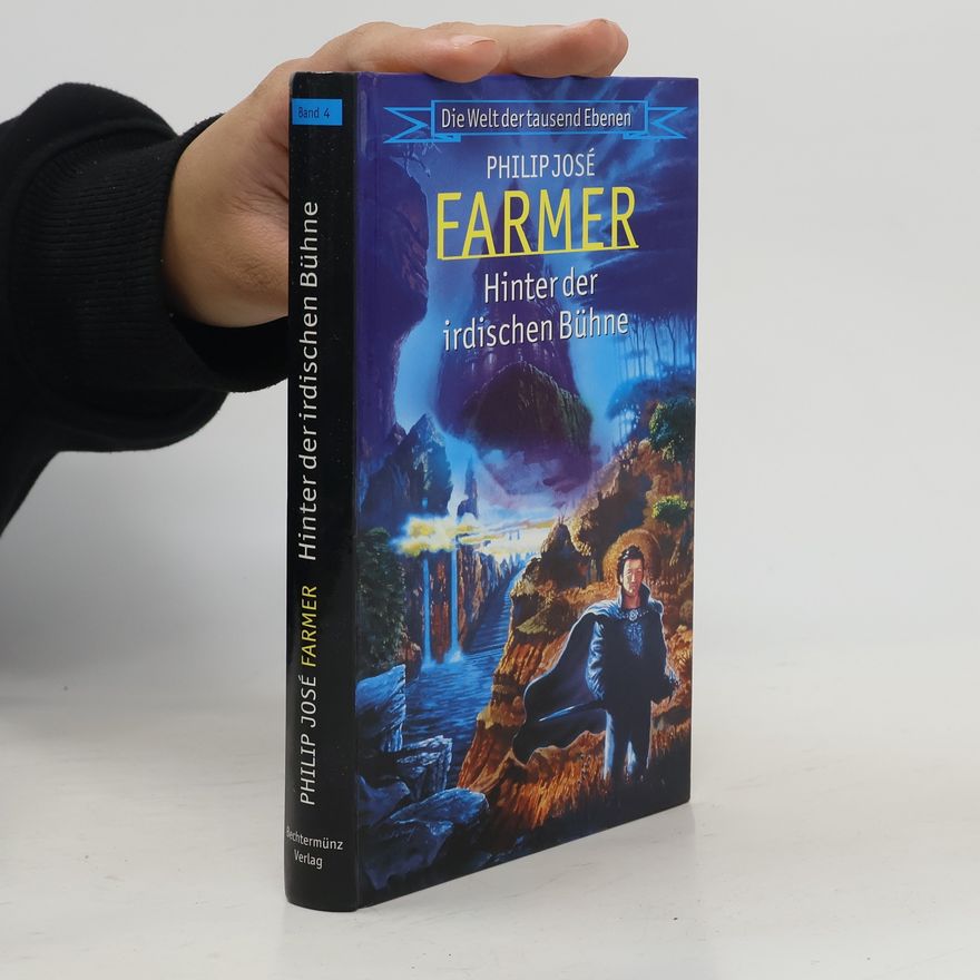 Philip José Farmer Hinter der irdischen Bühne 4