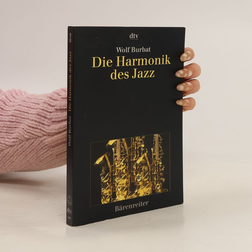 Wolf Burbat Die Harmonik des Jazz