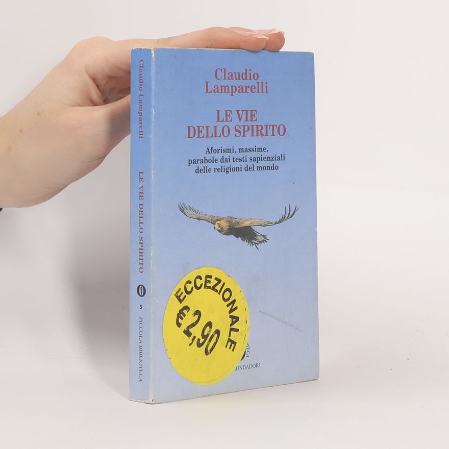 Claudio Lamparelli Le vie dello spirito