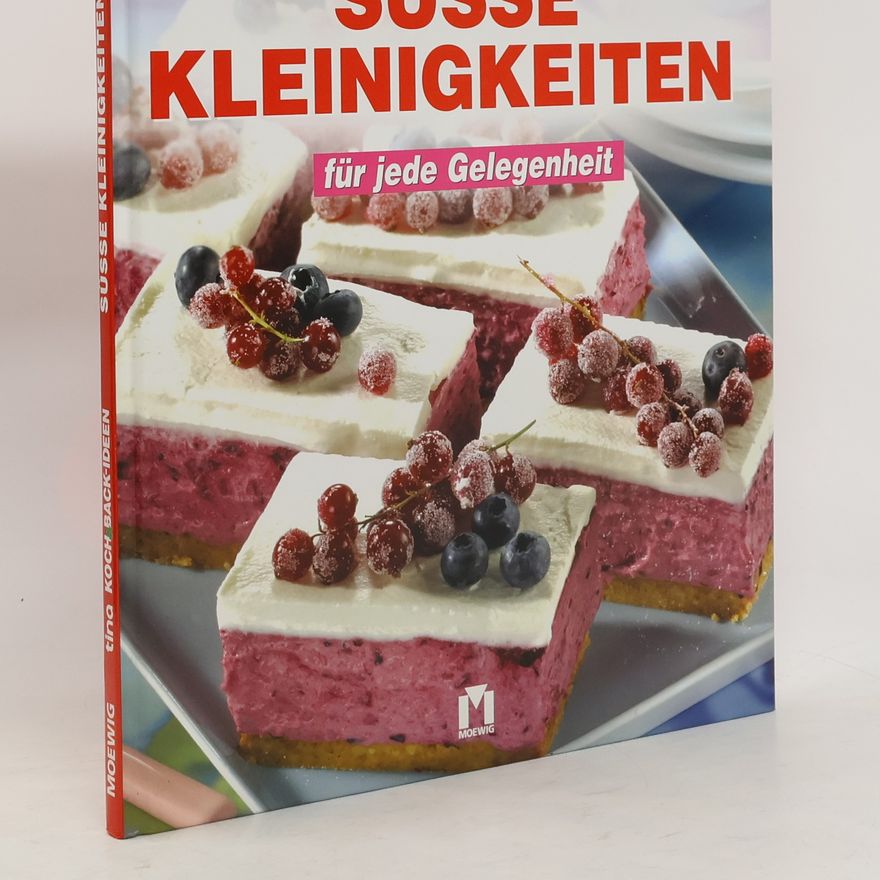 Katrin Schnack Süsse Kleinigkeiten für jede Gelegenheit