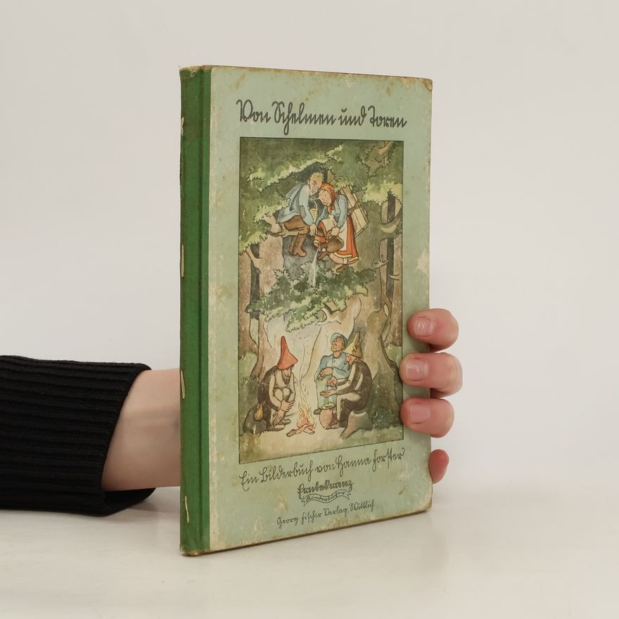 Hanna Forster Von Schelmen und Forellen