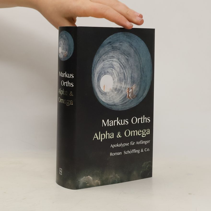 Markus Orths Alpha & Omega