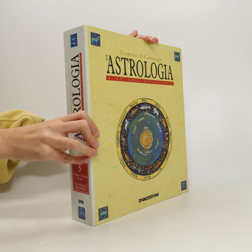 Kolektiv autorů Scoprire & Conoscere Astrologia e le arti divinatorie 5