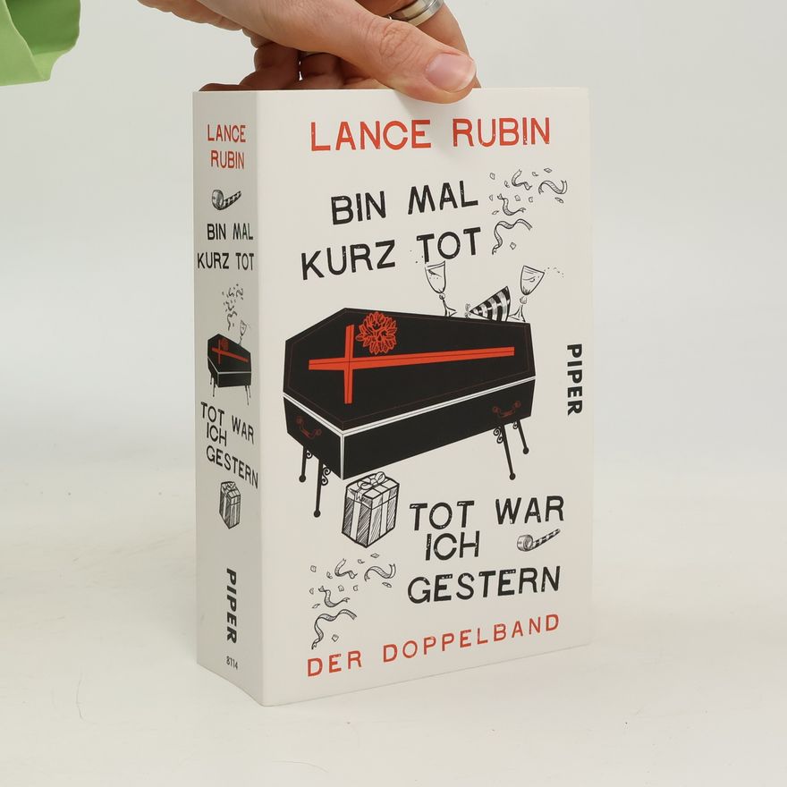 Lance Rubin Bin mal kurz tot