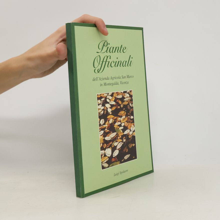Luigi Spolaore Piante Officinali