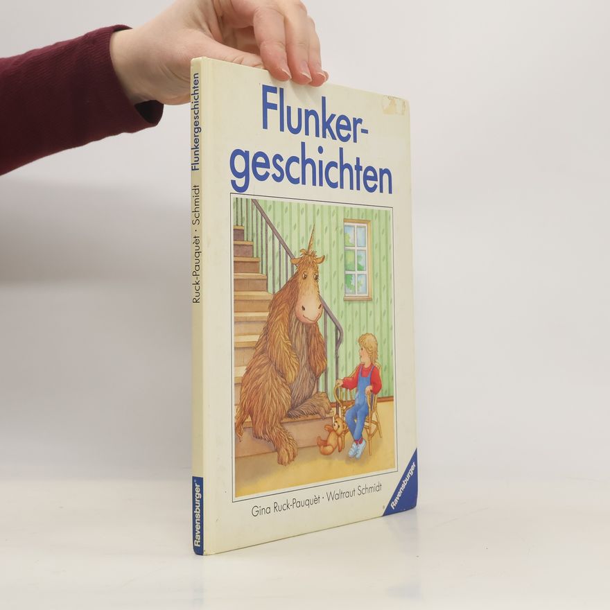Waltraut Schmidt Flunkergeschichten