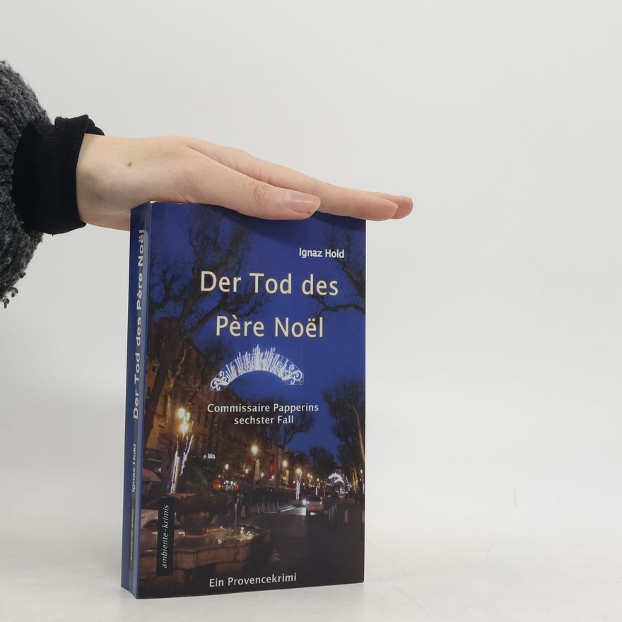 Ignaz Hold Der Tod des Père Noël