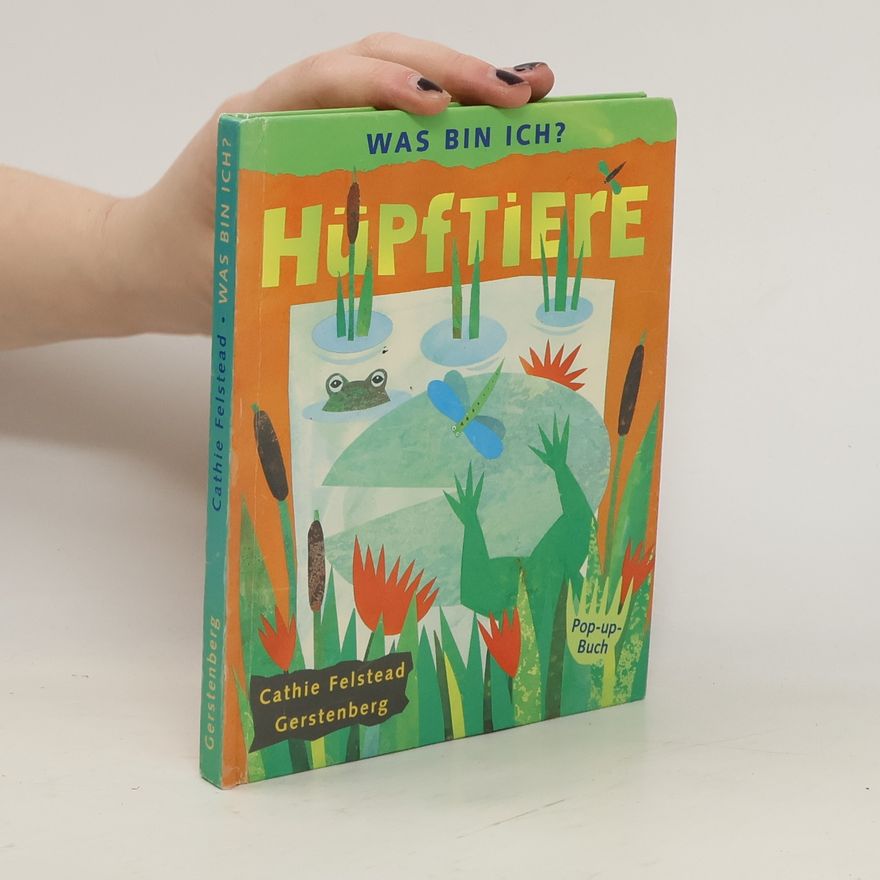 Cathie Felstead Was bin ich?: Hüpftiere