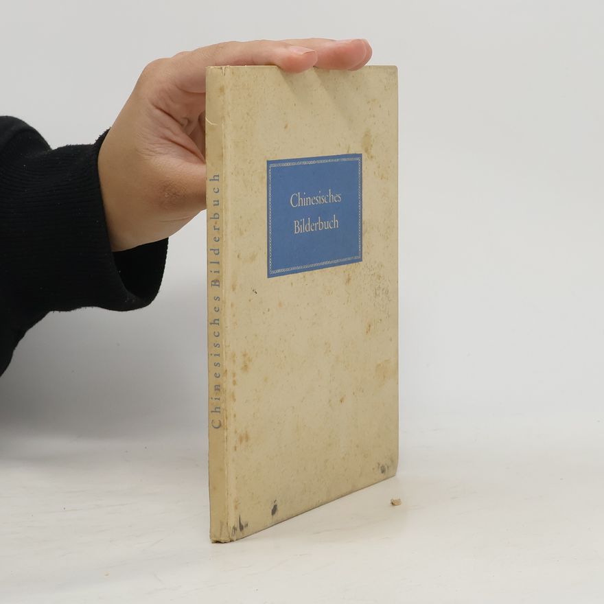 Egon Caesar Corti Chinesisches Bilderbuch