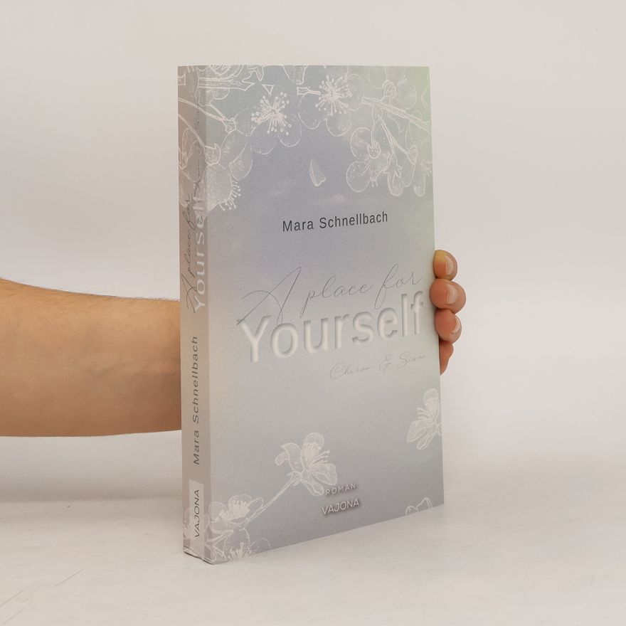 Mara Schnellbach A place for YOURSELF (YOURSELF - Reihe 2)