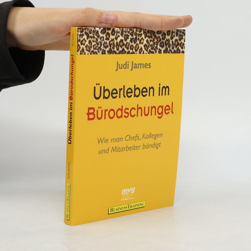 Judi James Überleben im Bürodschungel