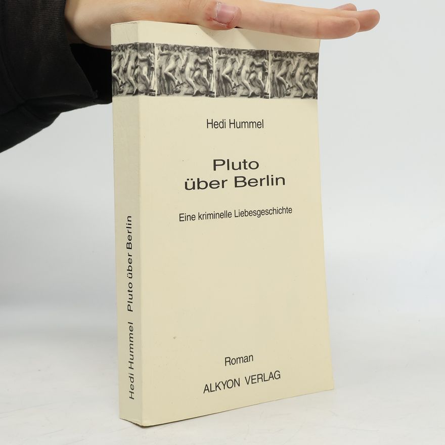 Hedi Hummel Pluto über Berlin