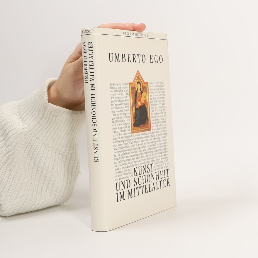 Umberto Eco Kunst und Schönheit im Mittelalter