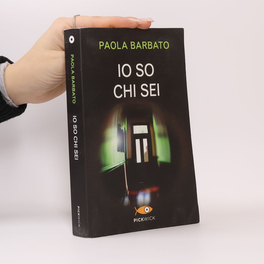 Paola Barbato Io so chi sei