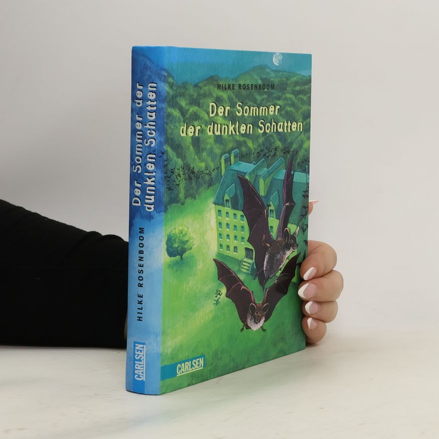 Hilke Rosenboom Der Sommer der dunklen Schatten