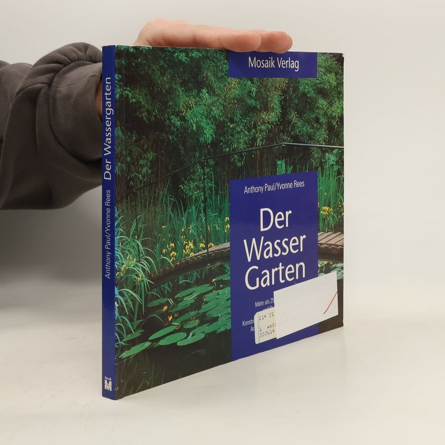 Anthony Paul Der Wassergarten