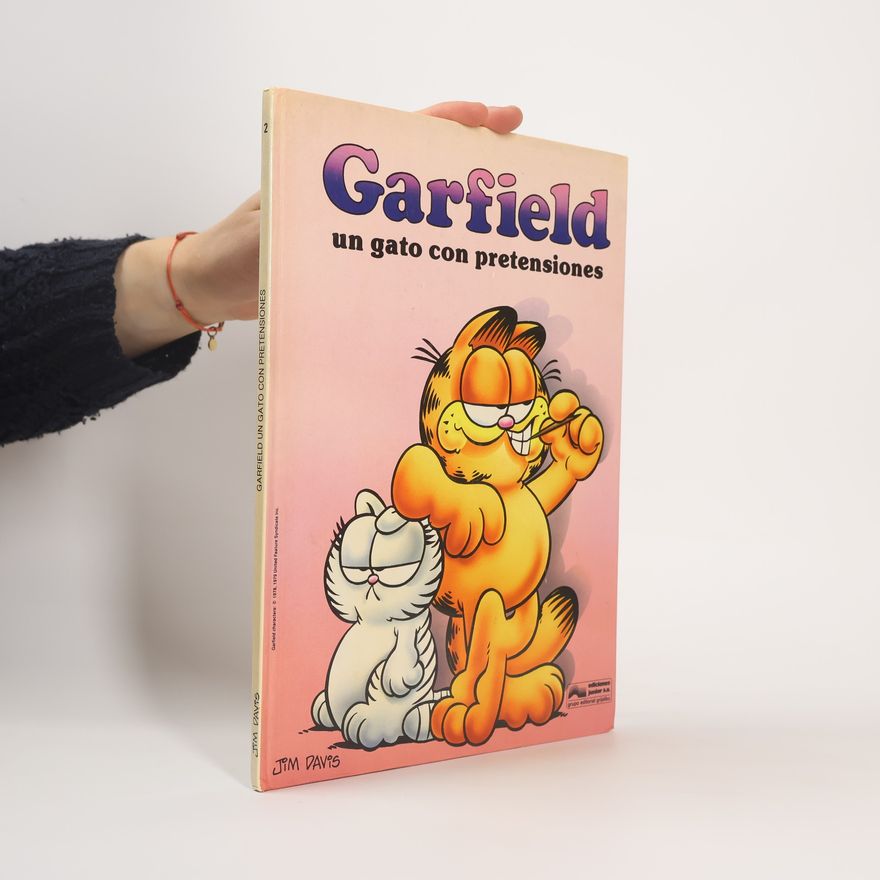 Jim Davis Garfield - un gato con pretensiones