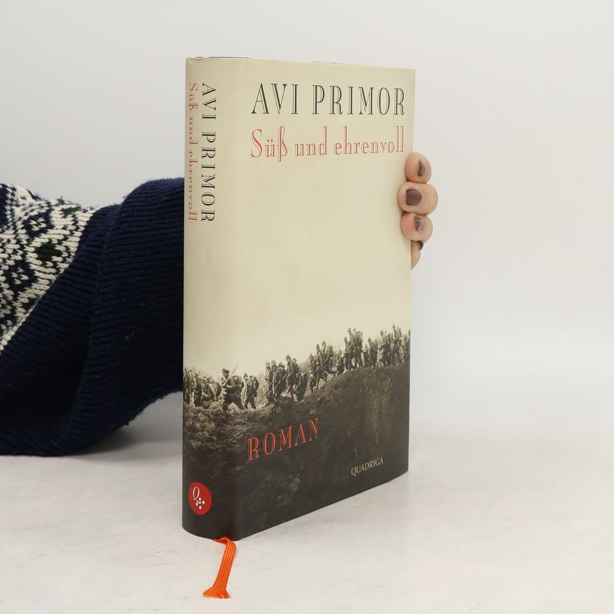 Avi Primor Süß und ehrenvoll