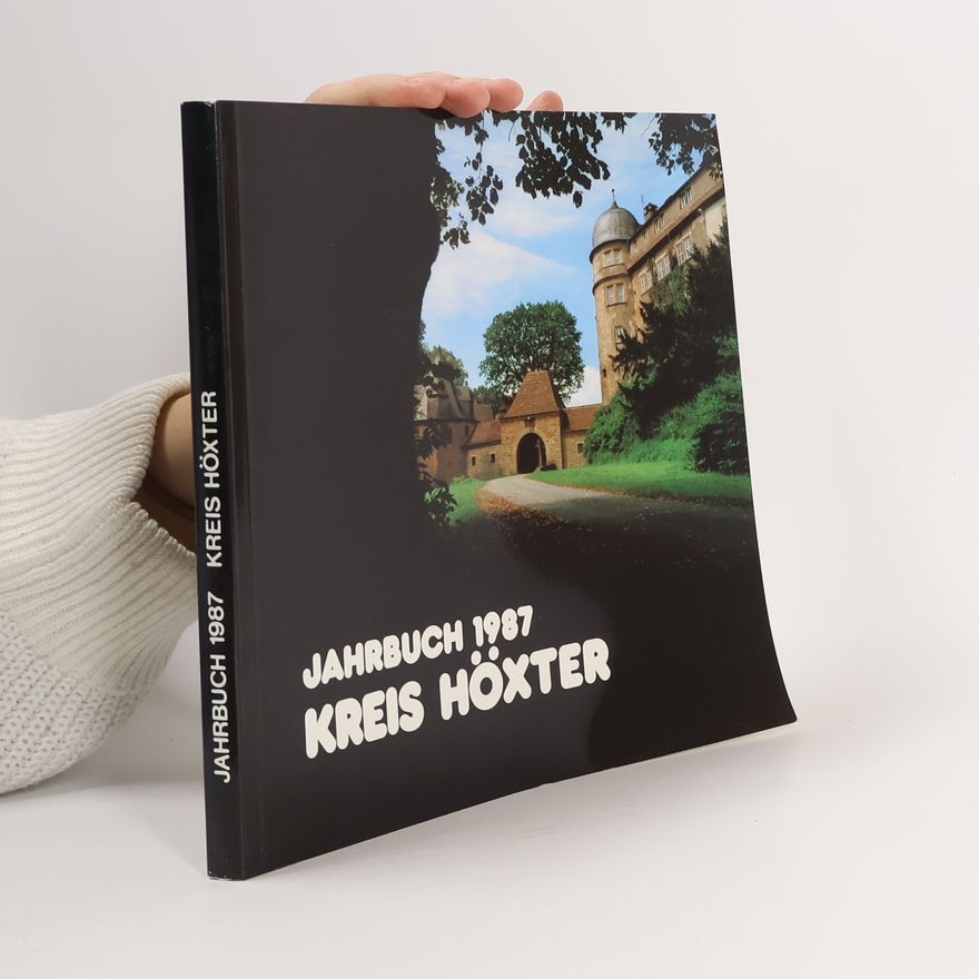 Various authors Kreis Höxter. Jahrbuch 1987