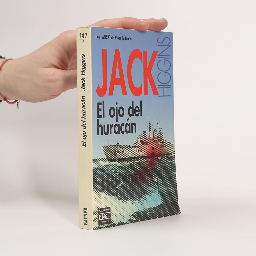 Jack Higgins El ojo del huracán