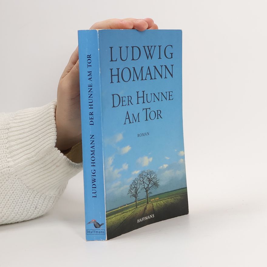 Ludwig Homann Der Hunne am Tor