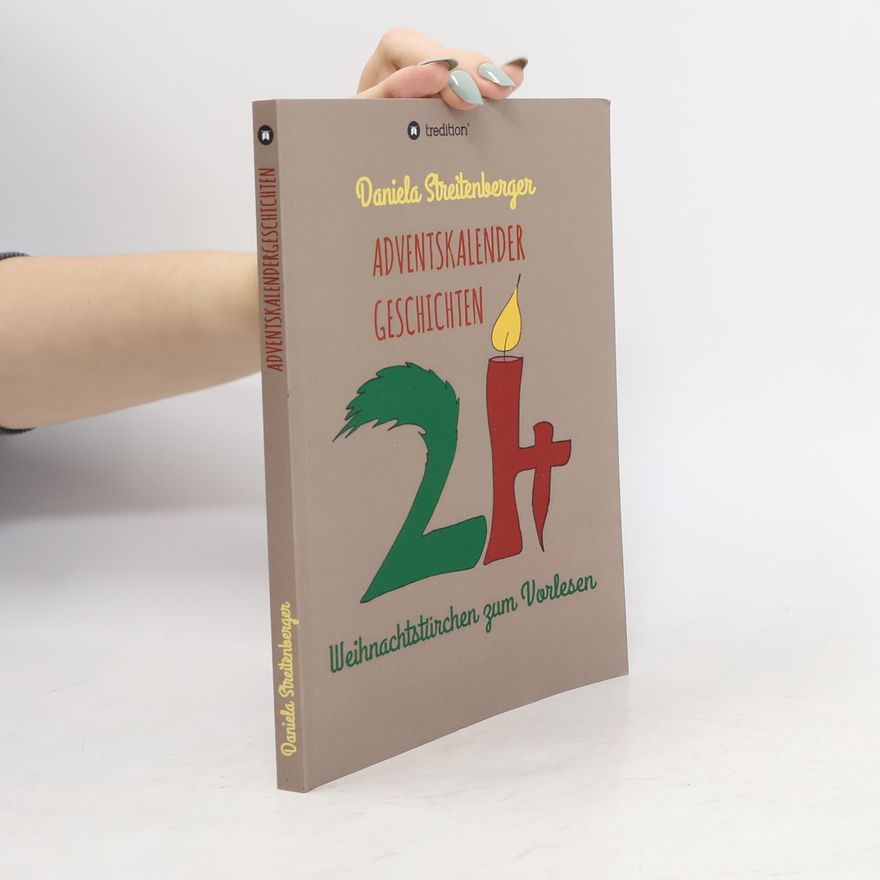 Daniela Streitenberger Adventskalendergeschichten