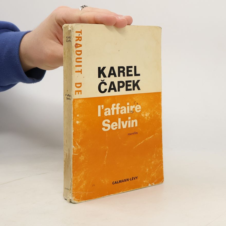 Karel Čapek L'affaire Selvin