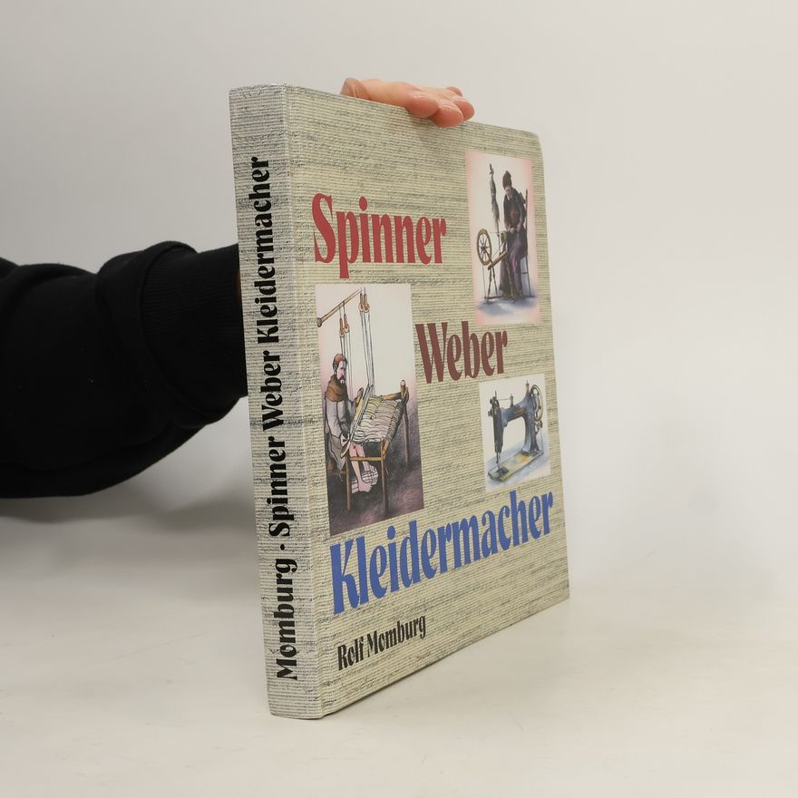 Rolf Momburg Spinner Weber Kleidermacher