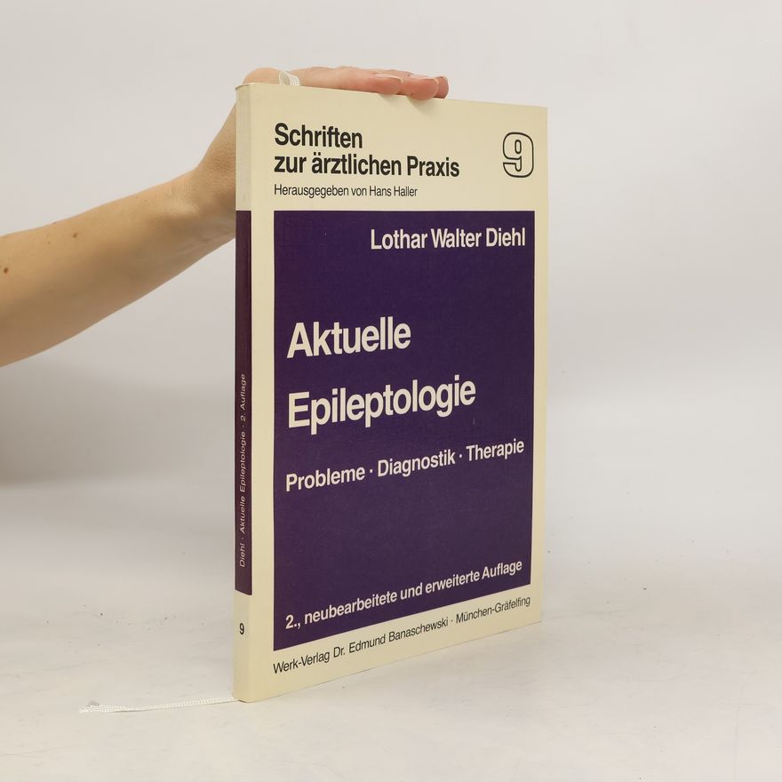 Lothar Walter Diehl Aktuelle Epileptologie