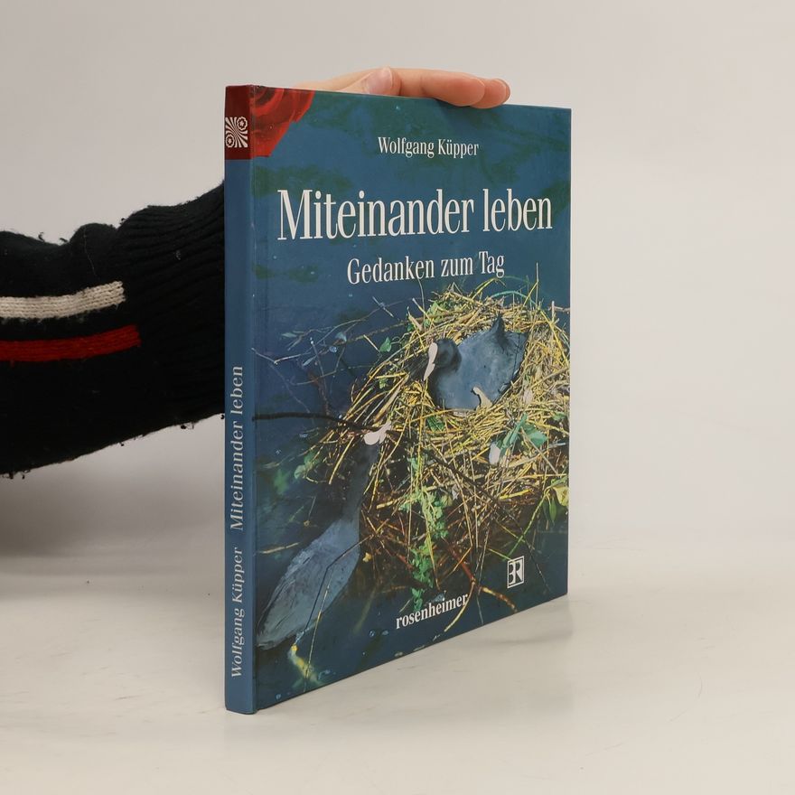 Wolfgang Küpper Miteinander leben