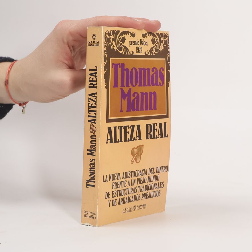 Thomas Mann Alteza Real