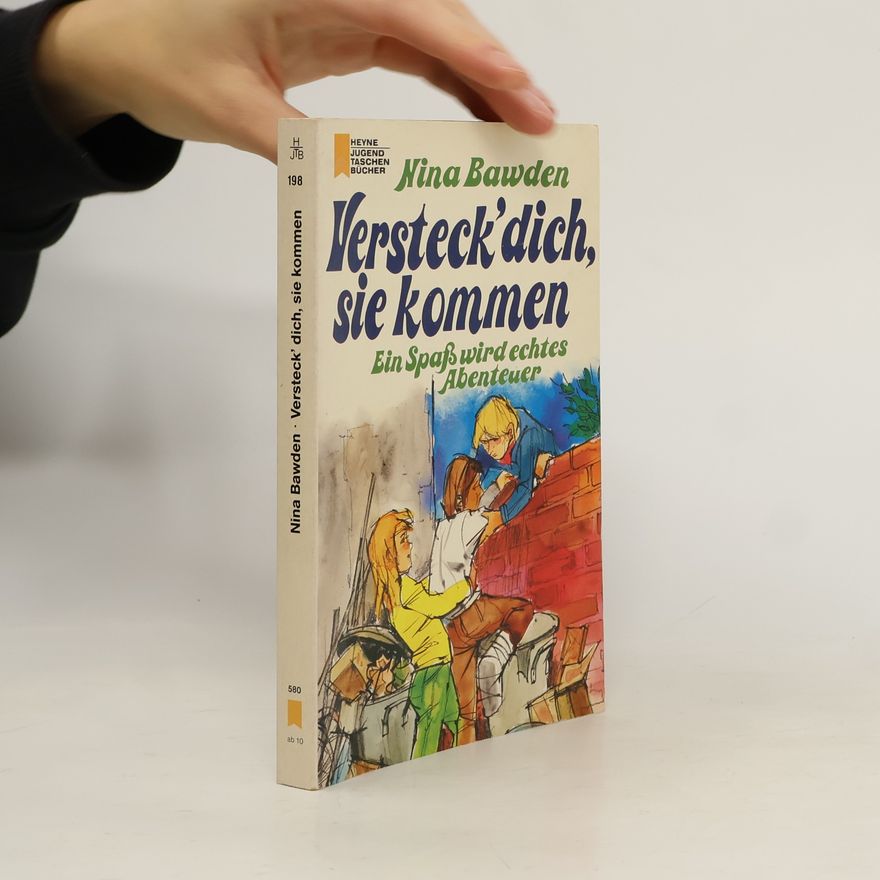 Nina Bawden Versteck' dich, sie kommen