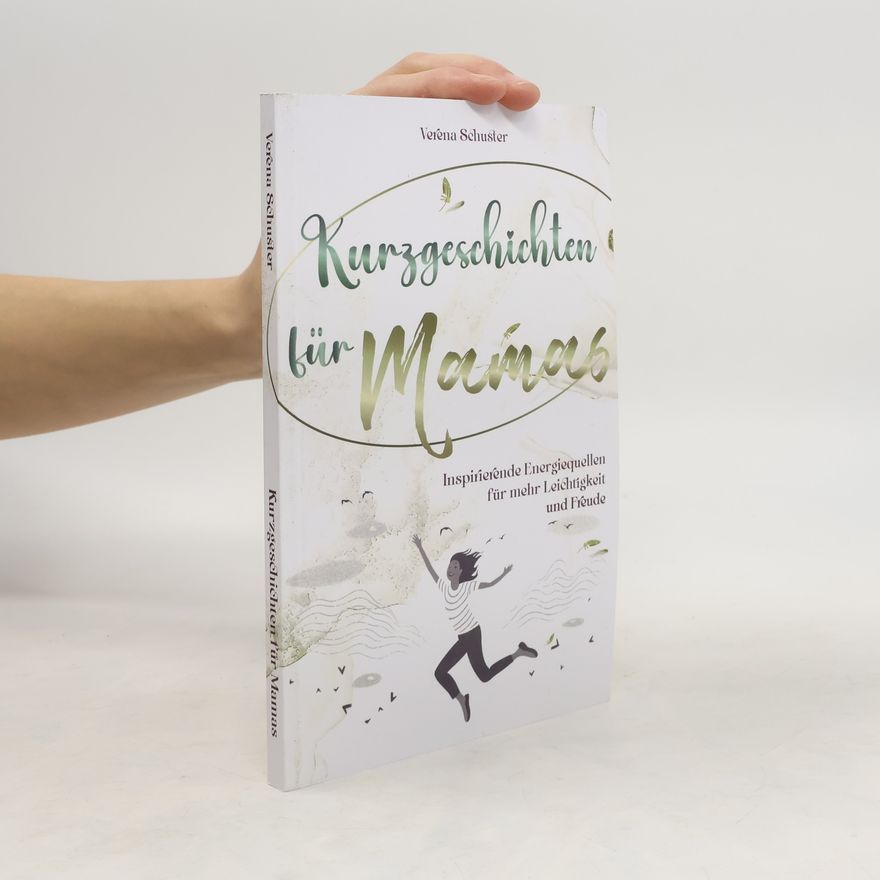 Verena Schuster Kurzgeschichten für Mamas