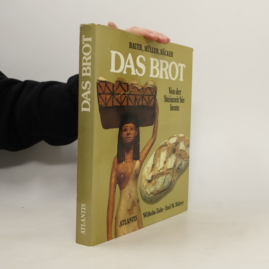 Wilhelm Ziehr Das Brot