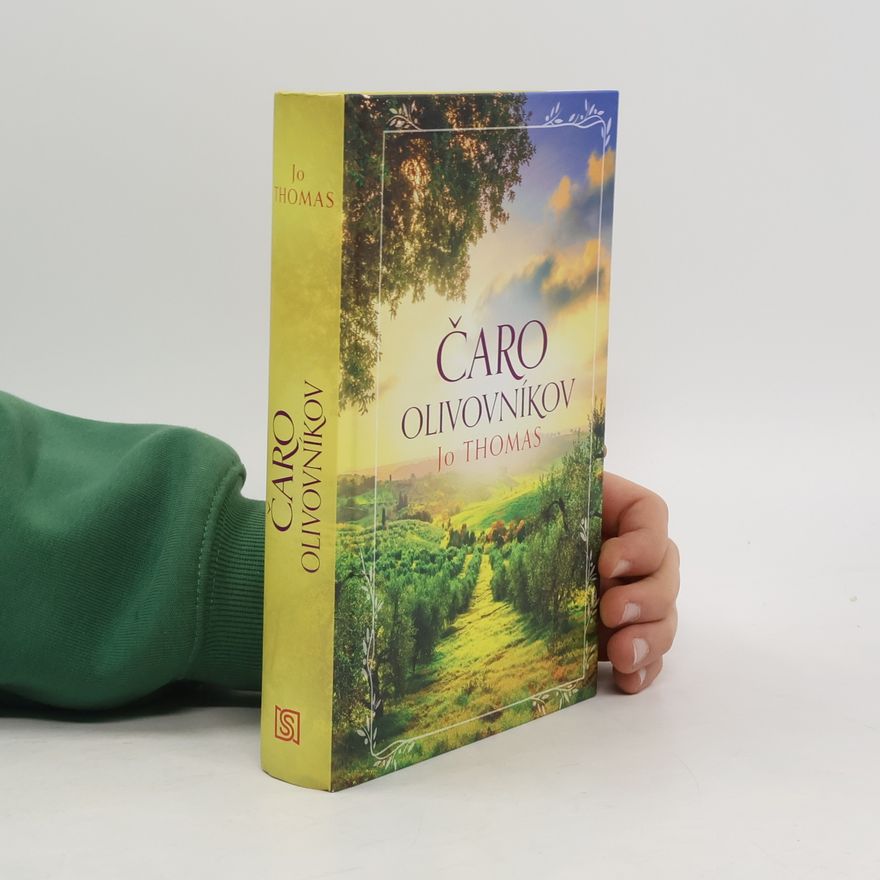 Jo Thomas Čaro olivovníkov