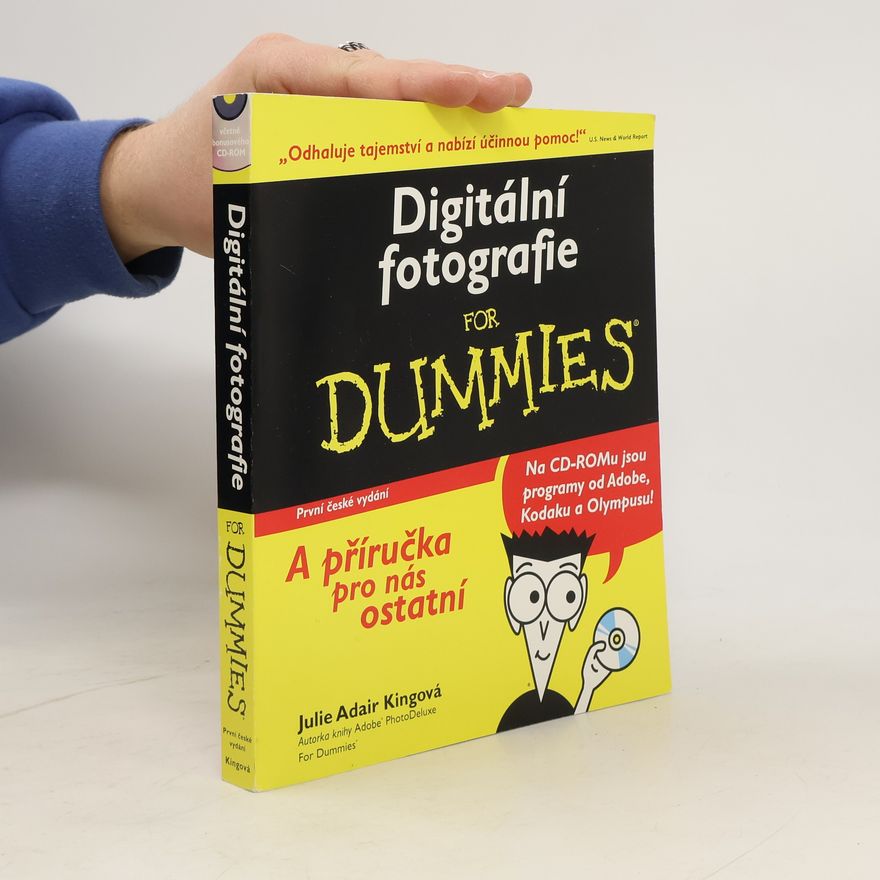 Julie Adair King Digitální fotografie for Dummies