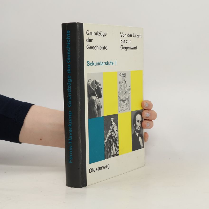 Eugen Kaier Grundzüge der Geschichte. Sekundarstufe II.