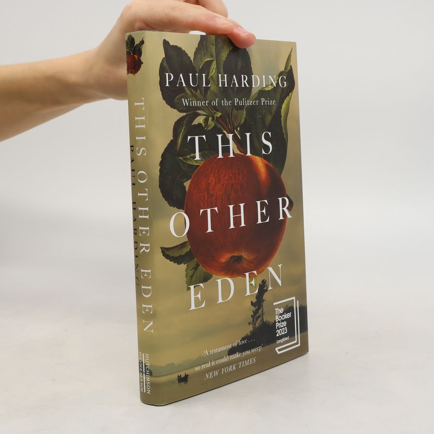 Paul Harding This Other Eden